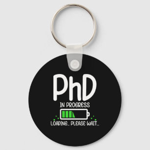 Phd in progress funny graduation class of 2026 keychain