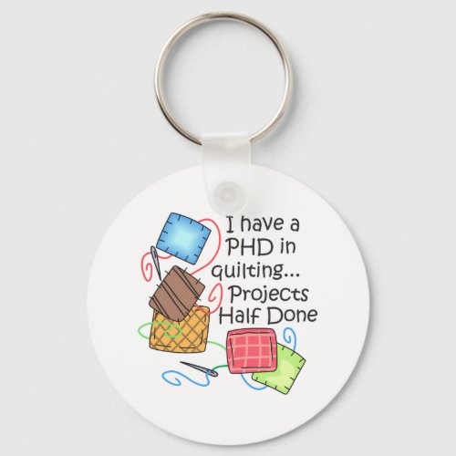 PHD In Quilting Keychain