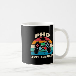 Phd Level Complete Doctorate Graduation Gift For H Coffee Mug