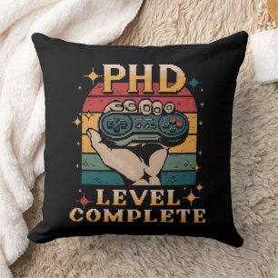 PhD Level Complete Graduation Doctorate Gaming Throw Pillow