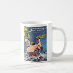 PhD Life Coffee Mug