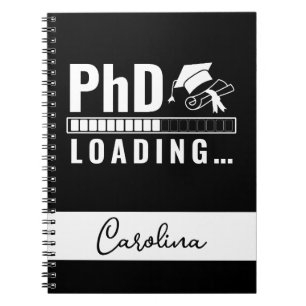 Phd Loading Bar Graduate Student Name White Black Notebook