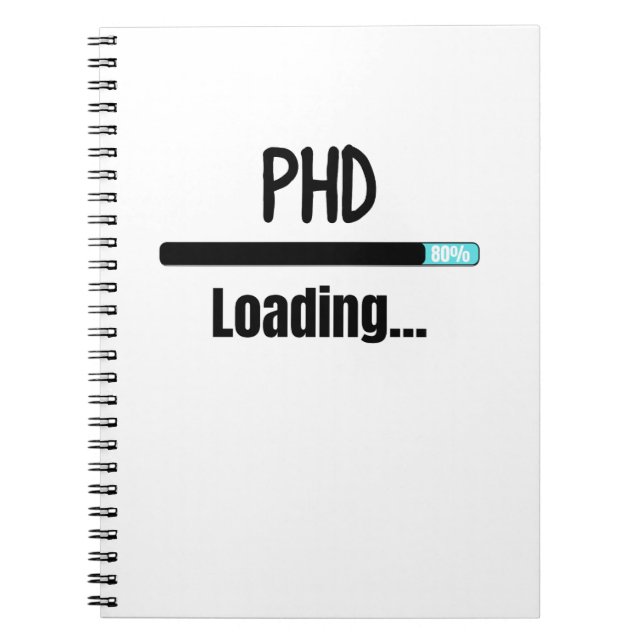 phd loading T-Shirt Notebook (Front)