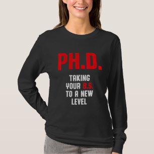 PhD Student Dissertation Doctorate Graduation 2 T-Shirt