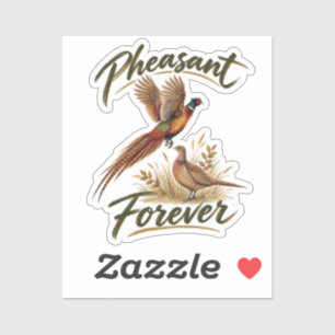 Pheasant Forever . Watercolor art Sticker