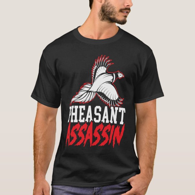 Pheasant Hunter Pheasant Hunting Bird Hunt  3 T-Shirt (Front)
