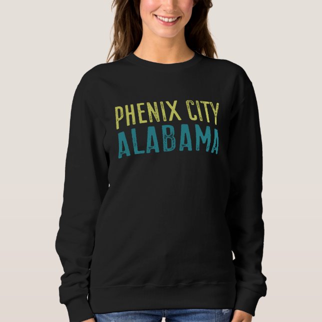 Phenix City Alabama Pacific Coast Stacked Sweatshirt (Front)