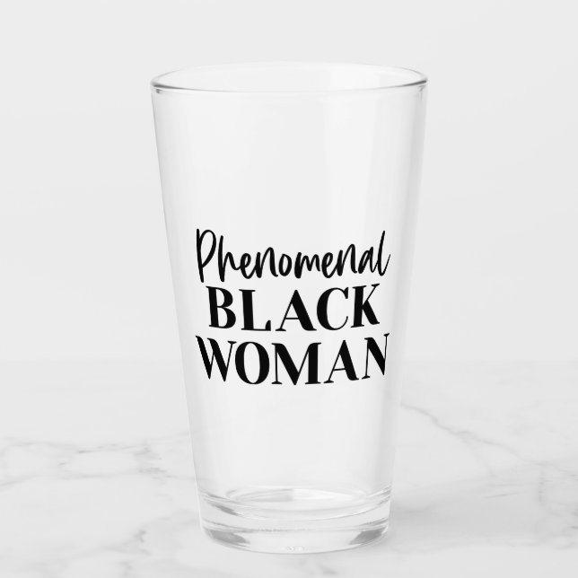 Phenomenal Black Woman Glass Cup (Front)