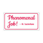 [ Thumbnail: "Phenomenal Job!" Teacher Rubber Stamp ]