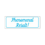 [ Thumbnail: "Phenomenal Result!" Tutor Rubber Stamp ]