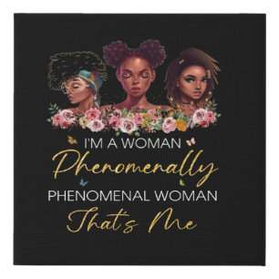 Phenomenal woman Faux Wrapped Canvas
