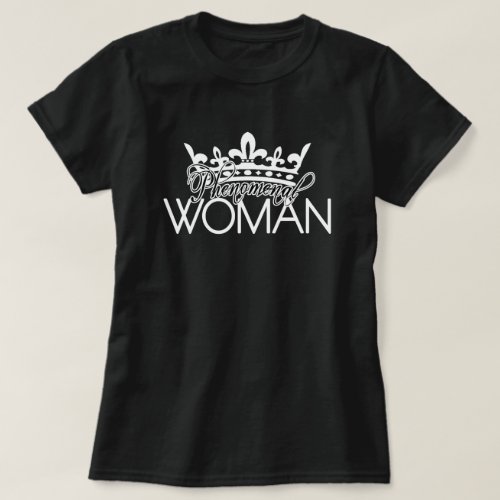 Phenomenal Woman T_Shirt