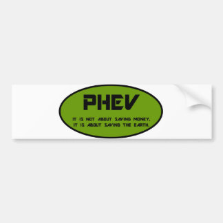 PHEV save the earth Bumper Sticker