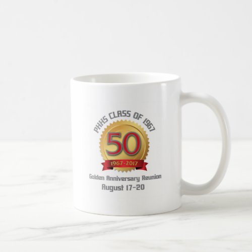 PHHS Class of 1967 50_Year Reunion Coffee Mug