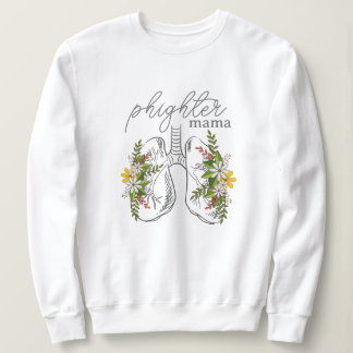 phighter mama sweatshirt