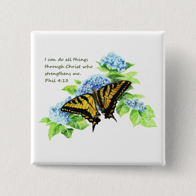 Phil 4:13 Inspirational Bible Scripture Motivation Button (Front)