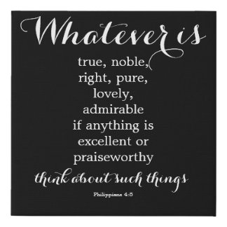 Phil 4:8 | Scripture Wall Art | Black Canvas Print