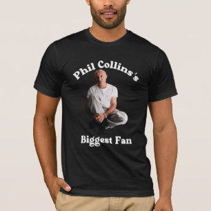Phil Collins's Biggest Fan Retro Music Lover Gift T-Shirt