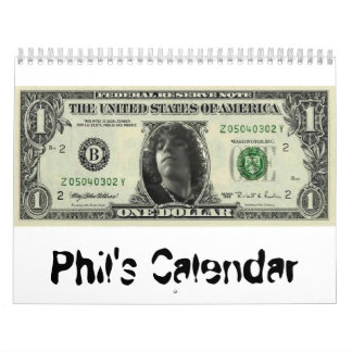 phil money, Phil's Calendar