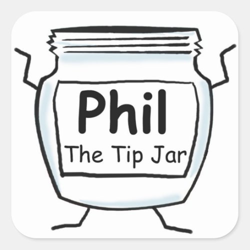 Phil the tip jar _ tip jar sticker