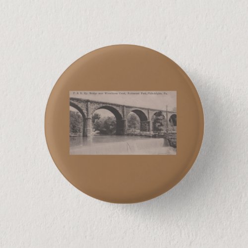 Philadelphia and Reading railroad bridge      Button
