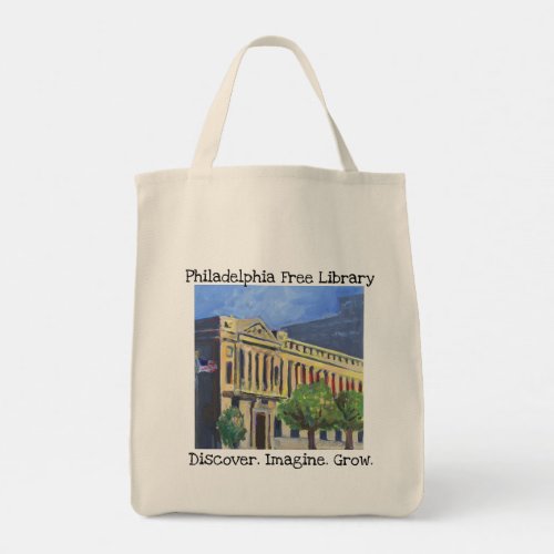 Philadelphia Free Library âœGrowâ Tote Bag