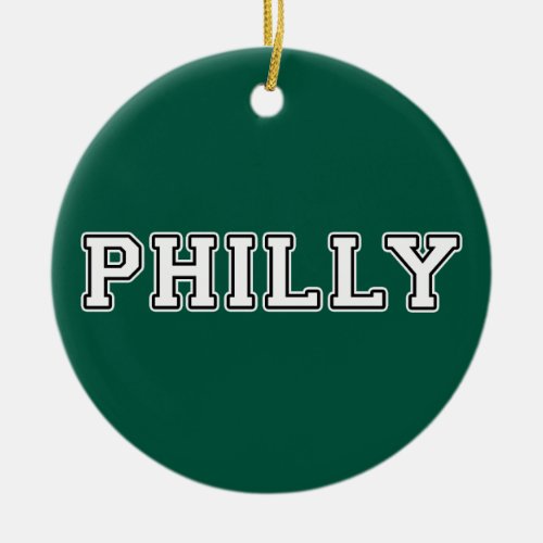 Philadelphia Pennsylvania Ceramic Ornament