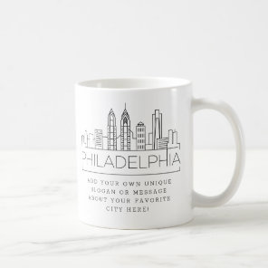 Philadelphia Stylized Skyline | Custom Slogan Coffee Mug