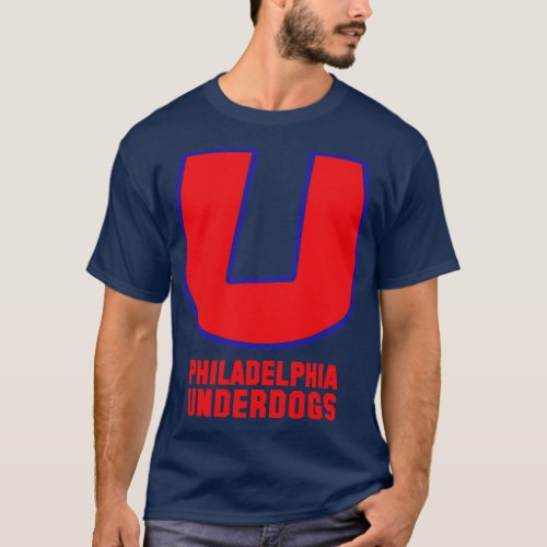Philadelphia Underdogs Baseball 1 T_Shirt