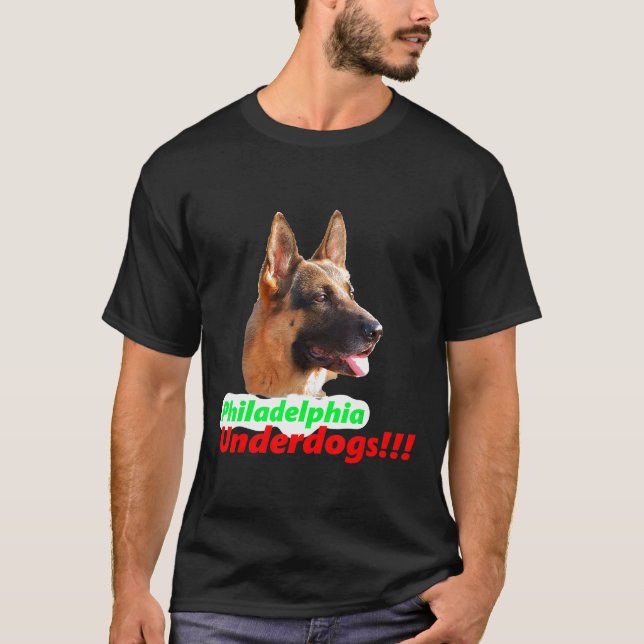 Philadelphia Underdogs German Shepherd T-Shirt (Front)