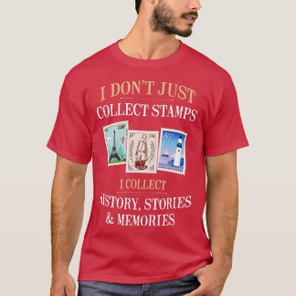 Philately Stamp Collecting Philatelist  T-Shirt