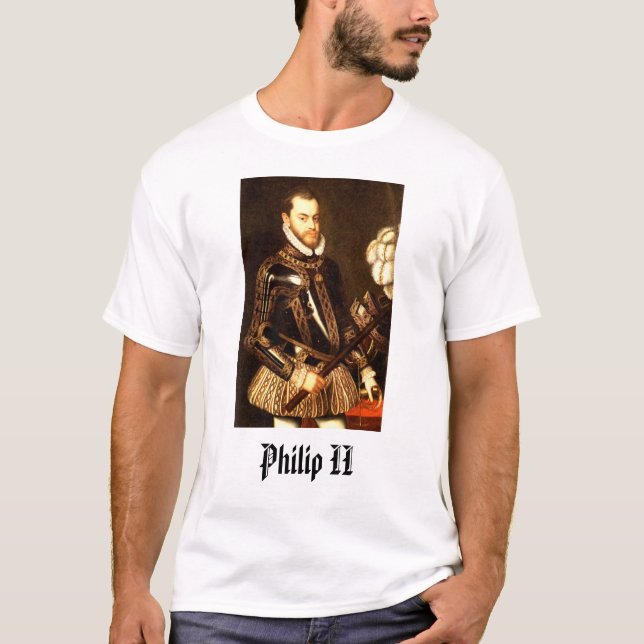 Philip II, Philip II T-Shirt (Front)