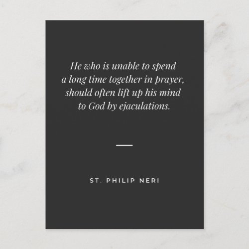Philip Neri Quote Ejaculation Ejaculatory Prayer Postcard