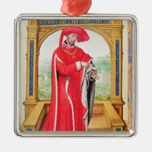 Philip the Good Duke of Burgundy Metal Ornament