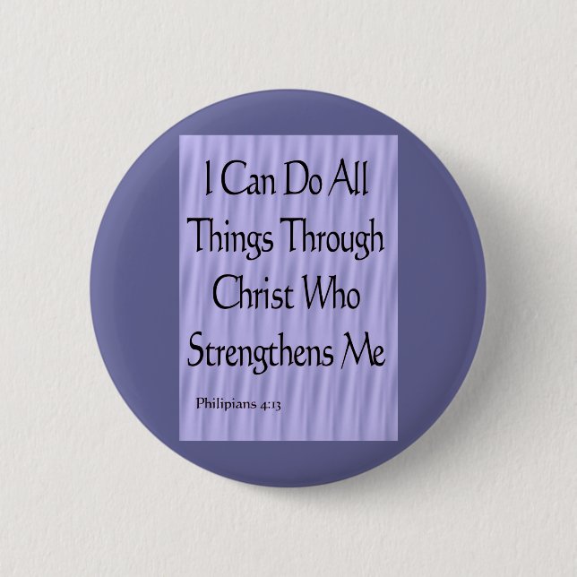 Philipians 4:13 pinback button (Front)