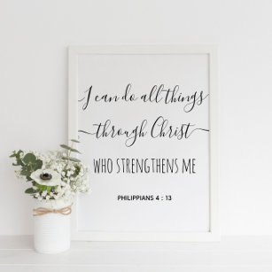 Philipians 4 : 13 Simple Christian Quote  Poster