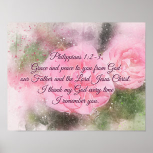 Philippians 1:2-3 Grace and Peace to You Pink Rose Poster