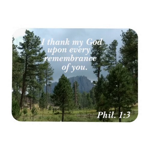 Philippians 13 I thank my God upon every  Magnet
