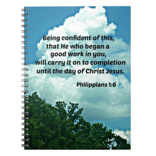 Philippians 16 Being confident of this  Notebook