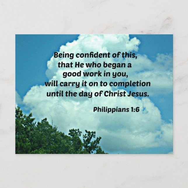 Philippians 1:6 Being confident of this, ... Postcard (Front)