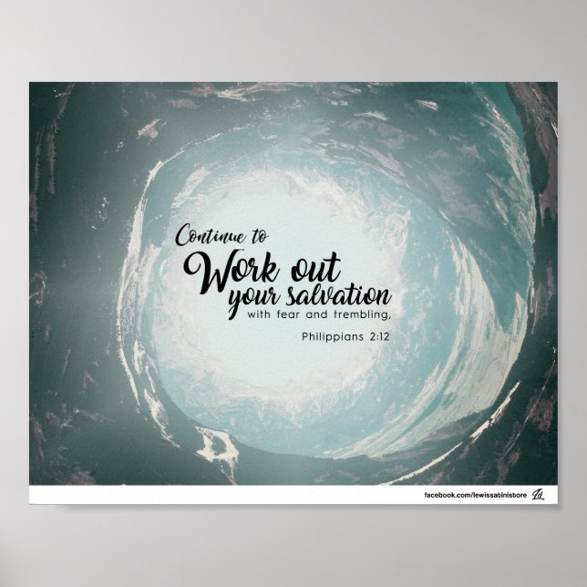 Philippians 2:12 - Work out your salvation Poster (Front)