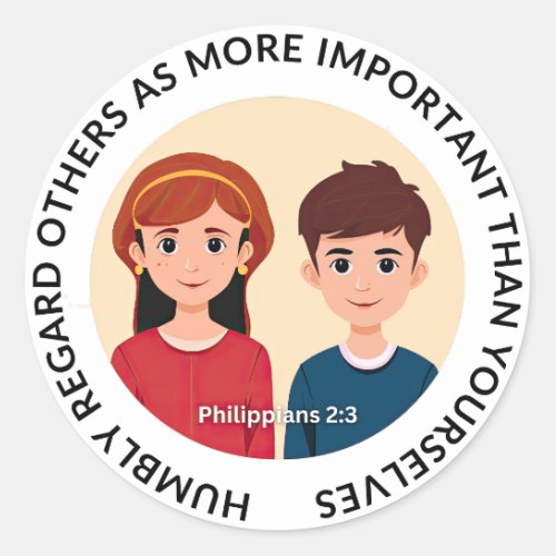 Philippians 23 Stickers  Humbly Regard Others Classic Round Sticker