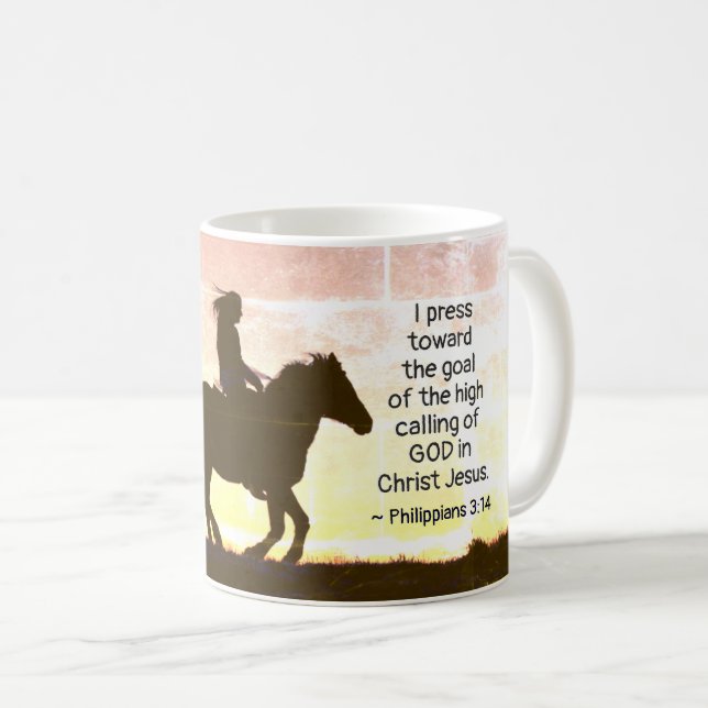 Philippians 3:13-14 I press toward the goal, Horse Coffee Mug (Front Right)