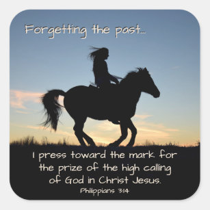 Philippians 3:13-14 I press toward the mark, Horse Square Sticker