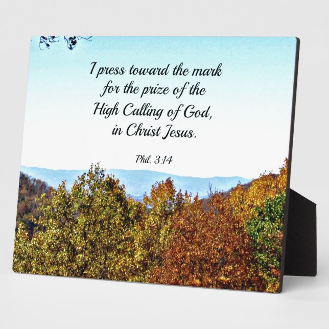 Philippians 3:14 I press toward the mark... Plaque (Side)