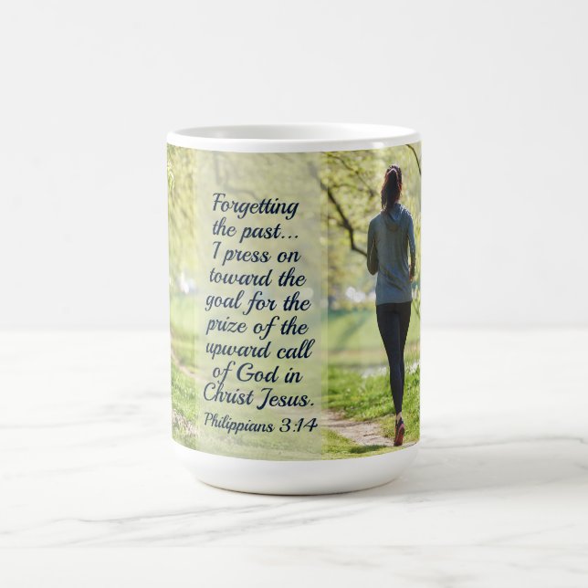 Philippians 3:14 I press toward the upward call Coffee Mug (Center)