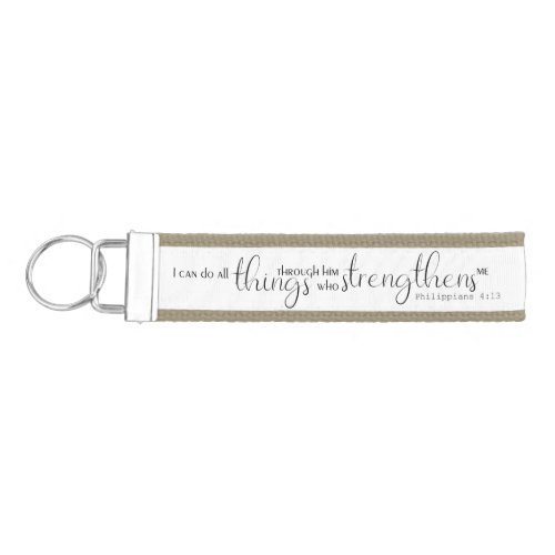 Philippians 413 I can do all things through him Wrist Keychain
