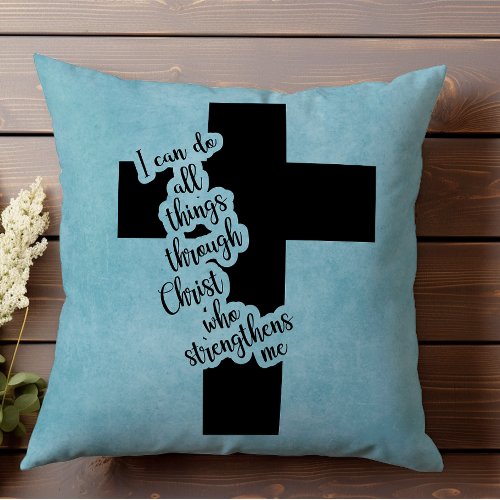 Philippians 413 I Can Do All Things Throw Pillow