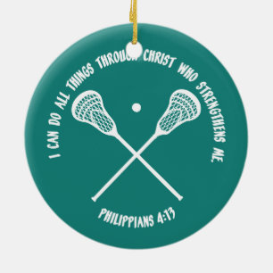 PHILIPPIANS 413 - LACROSSE CERAMIC ORNAMENT