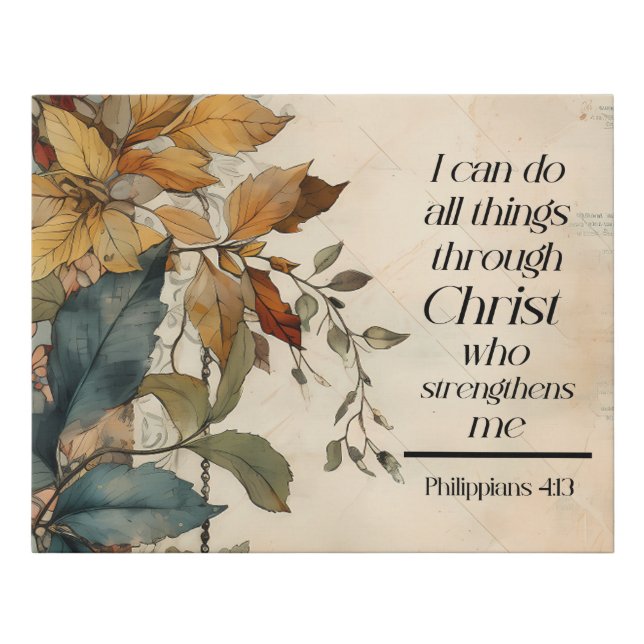 Philippians 4:13 All things through Christ Bible Faux Canvas Print (Front)